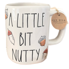 Load image into Gallery viewer, A LITTLE NUTTY Mug ⤿
