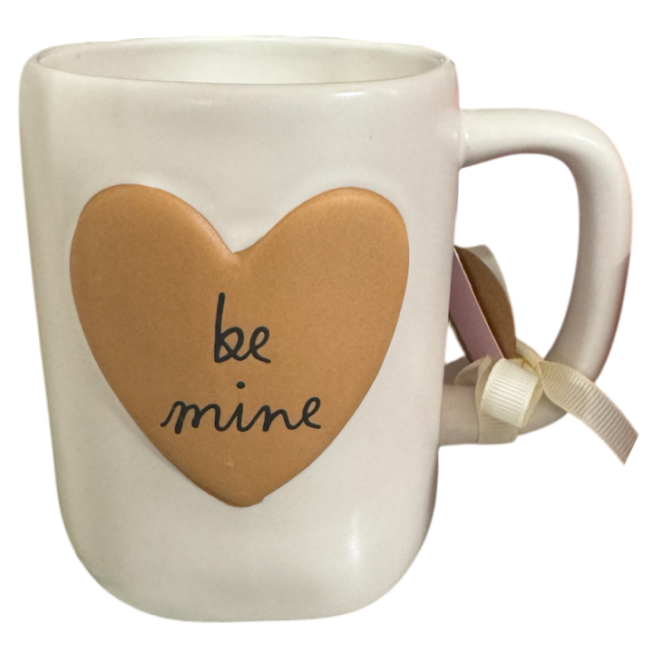 BE MINE Mug