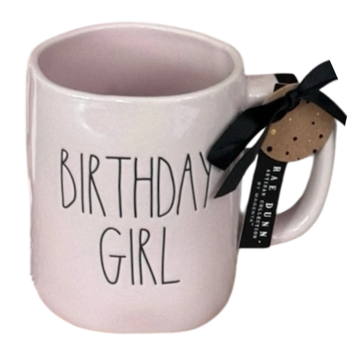 BIRTHDAY GIRL Mug ⤿