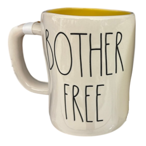 BOTHER FREE Mug