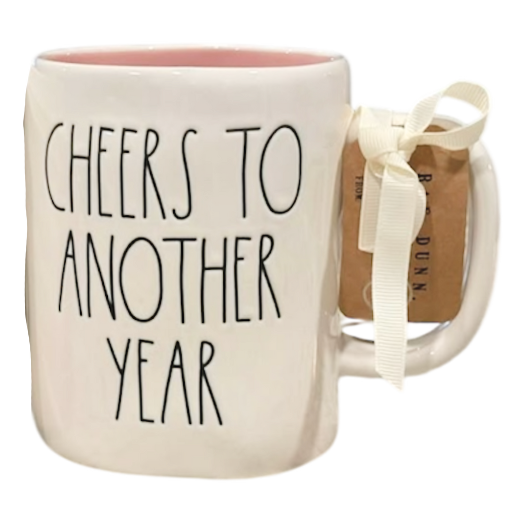 CHEERS TO ANOTHER YEAR Mug ⤿