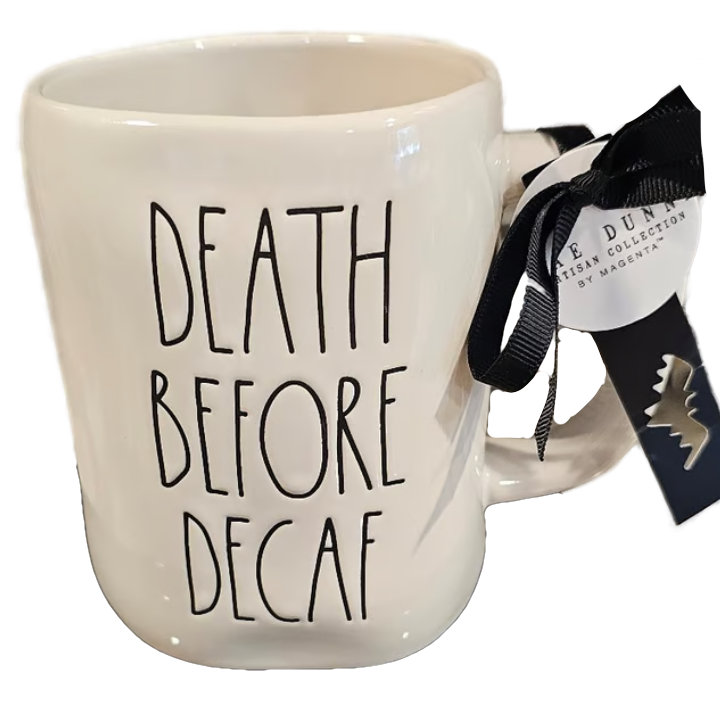 DEATH BEFORE DECAF Mug