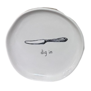 DIG IN Plate