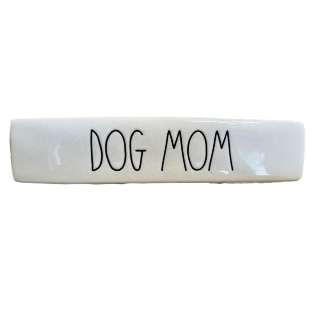DOG MOM Name Plate