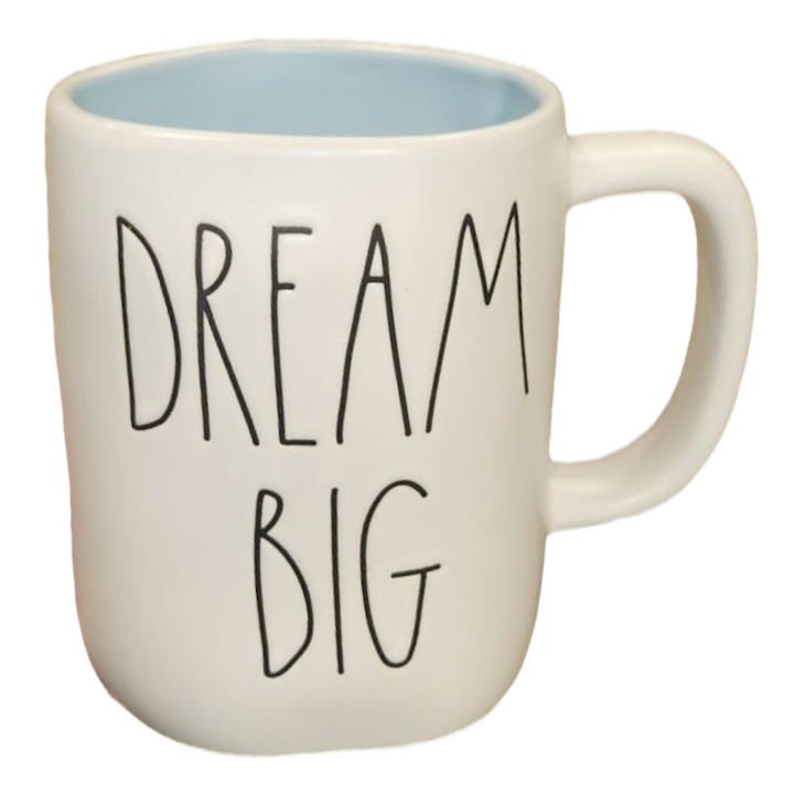 DREAM BIG Mug