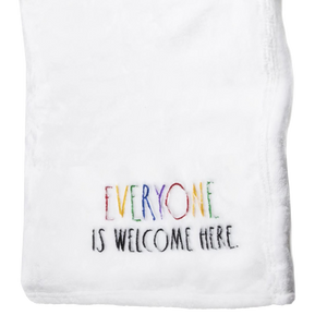 EVERYONE IS WELCOME HERE Plush Blanket