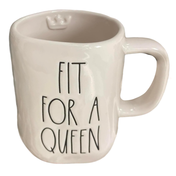 FIT FOR A QUEEN Mug