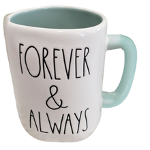 Load image into Gallery viewer, FOREVER AND ALWAYS Mug ⤿
