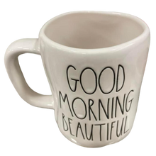 Load image into Gallery viewer, GOOD MORNING BEAUTIFUL Mug ⤿
