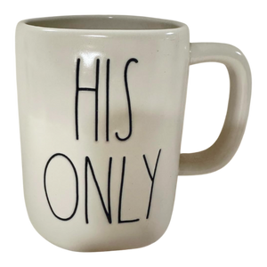 HIS ONLY Mug