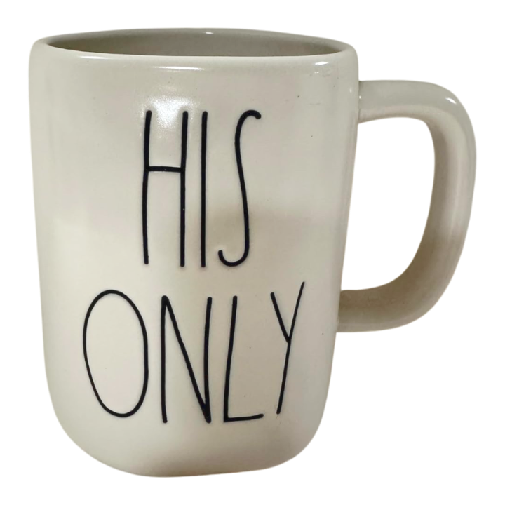 HIS ONLY Mug