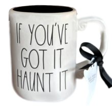 Load image into Gallery viewer, IF YOU'VE GOT IT HAUNT IT Mug
