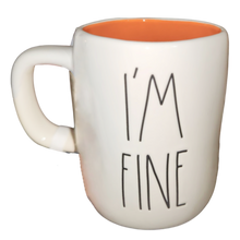 Load image into Gallery viewer, I'M FINE Mug ⤿
