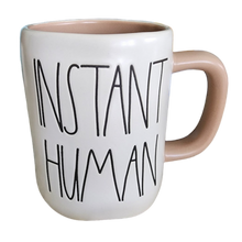 Load image into Gallery viewer, INSTANT HUMAN JUST ADD COFFEE Mug ⤿

