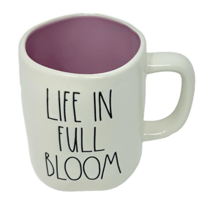 LIFE IN FULL BLOOM Mug