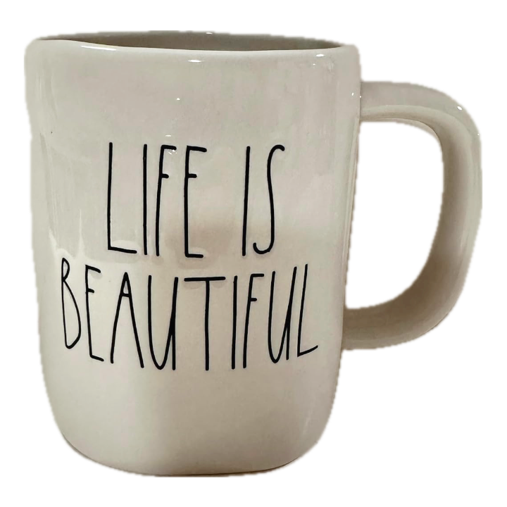 LIFE IS BEAUTIFUL Mug