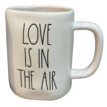 Load image into Gallery viewer, LOVE IS IN THE AIR Mug ⤿
