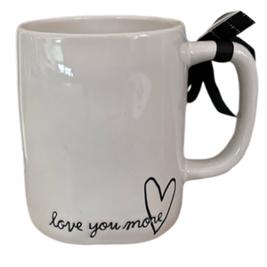 LOVE YOU MORE Mug