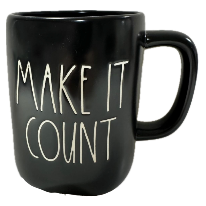 MAKE IT COUNT Mug