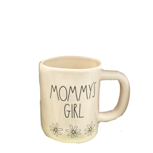 MOMMY'S GIRL Small Mug
