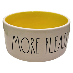 MORE PLEASE Dog Bowl