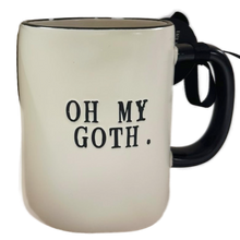 Load image into Gallery viewer, OH MY GOTH Mug
