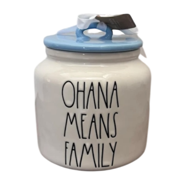 OHANA MEANS FAMILY Canister ⤿