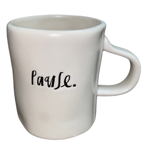 PAUSE Mug