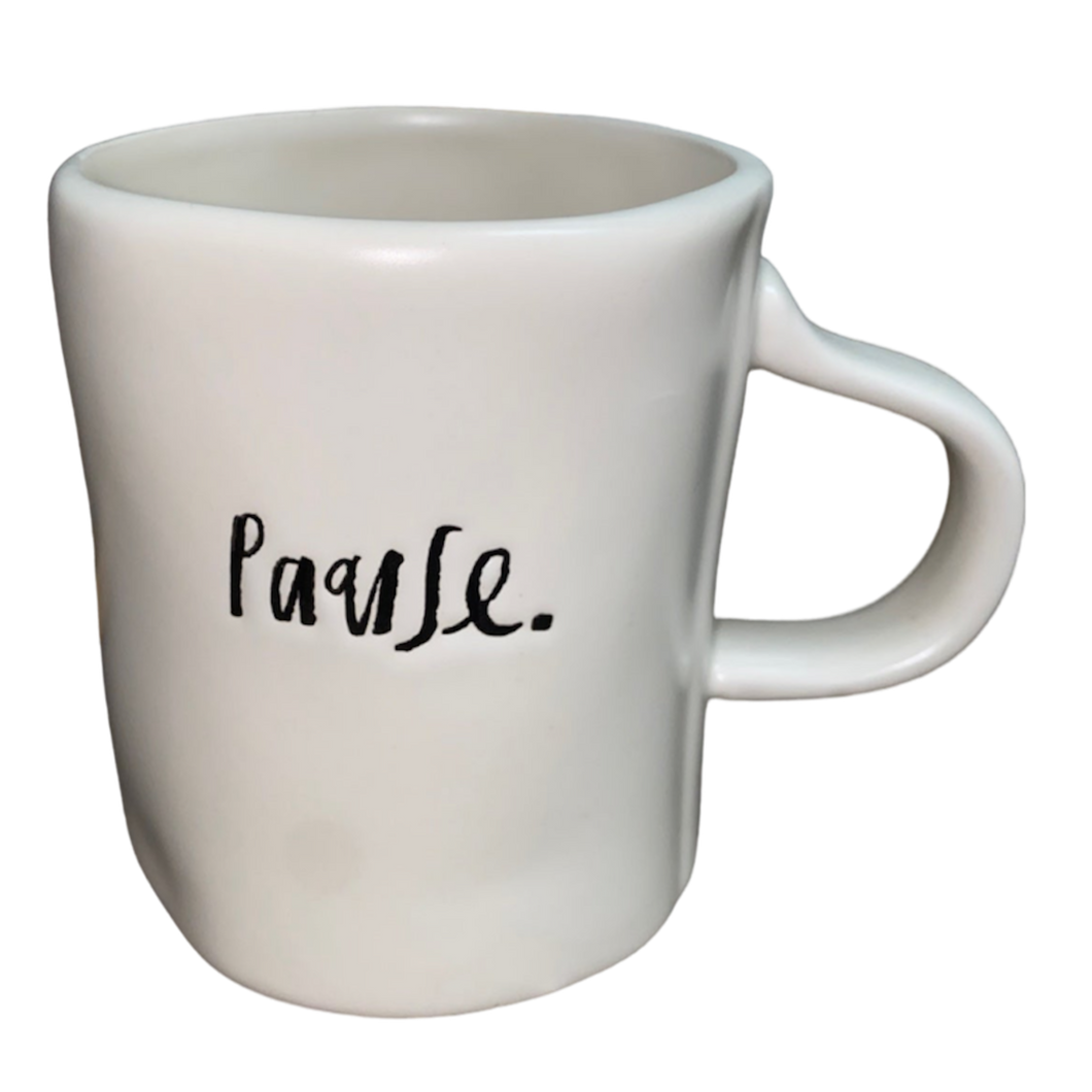 PAUSE Mug