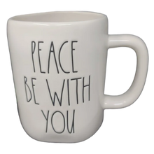 Load image into Gallery viewer, PEACE BE WITH YOU Mug ⤿
