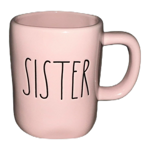 SISTER Mug