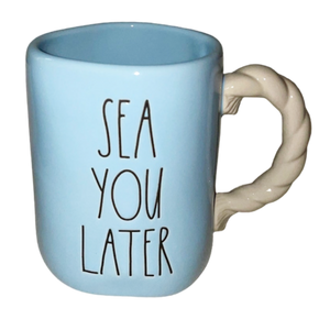 SEA YOU LATER Mug