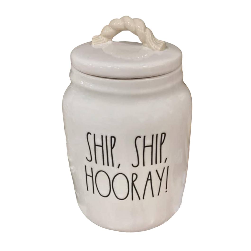 SHIP, SHIP, HOORAY Canister