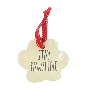 STAY PAWSITIVE Ornament