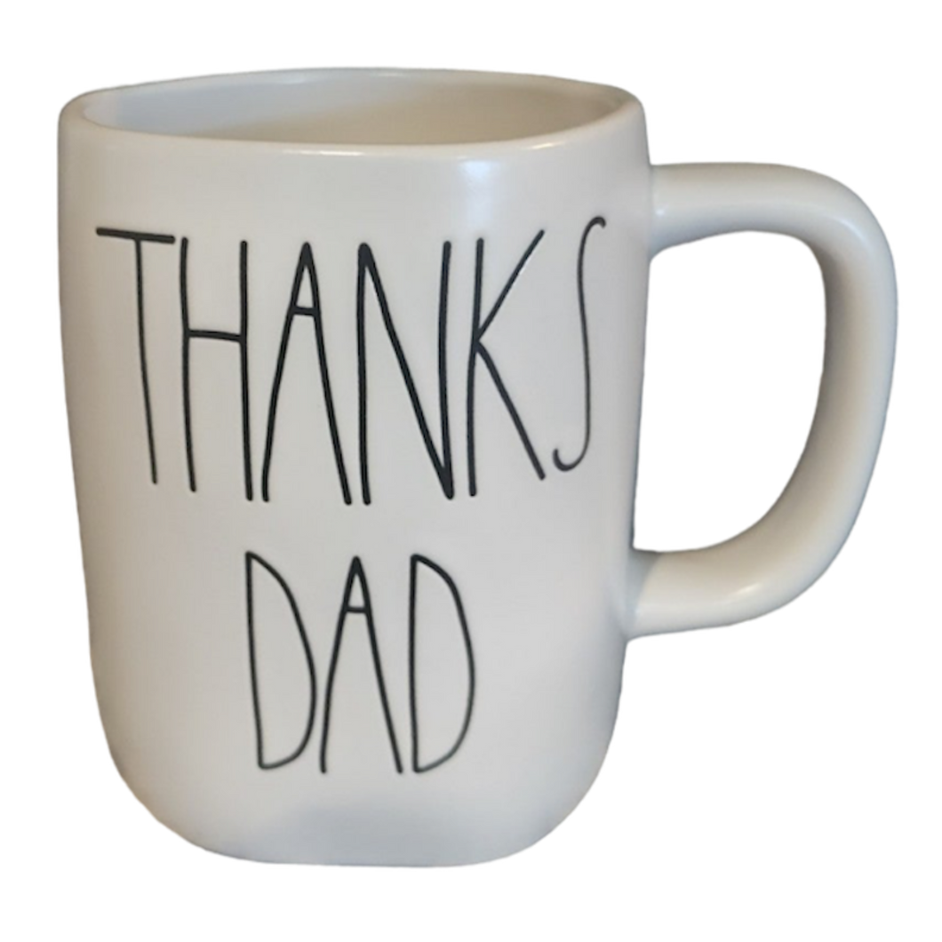 THANKS DAD Mug