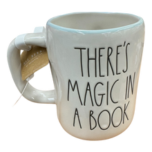 Load image into Gallery viewer, THERE IS MAGIC IN A BOOK Mug ⤿
