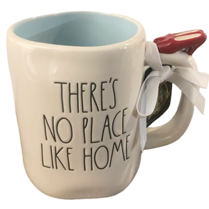 THERE'S NO PLACE LIKE HOME Mug