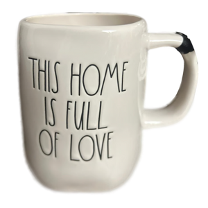 THIS HOME IS FULL OF LOVE Mug ⤿