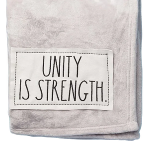 UNITY IS STRENGTH Plush Blanket