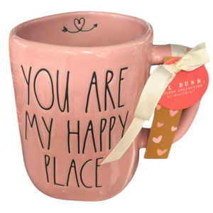 YOU ARE MY HAPPY PLACE Mug