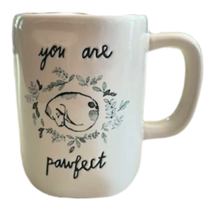 YOU ARE PAWFECT Mug ⤿