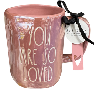 YOU ARE SO LOVED Mug