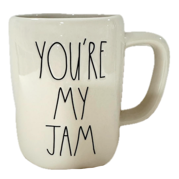 YOU'RE MY JAM Mug ⤿