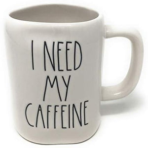 I NEED MY CAFFEINE Mug