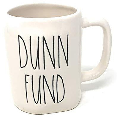 DUNN FUND Mug