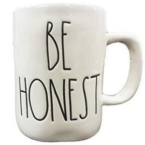 BE HONEST Mug