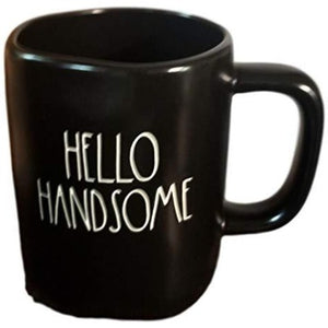 HELLO HANDSOME Mug