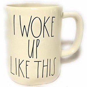 I WOKE UP LIKE THIS Mug