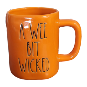 A WEE BIT WICKED Mug