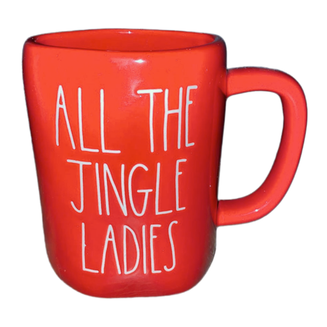 ALL THE JINGLE LADIES Mug